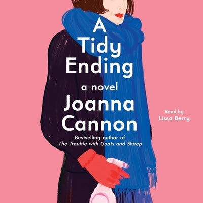 A Tidy Ending by Cannon, Joanna