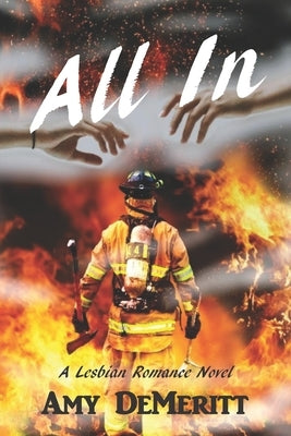 All In by Demeritt, Amy