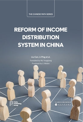 Reform of Income Distribution System in China by Liu, Can