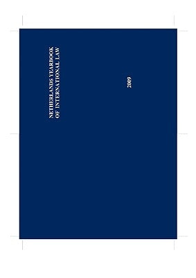Netherlands Yearbook of International Law - 2009 by Dekker, I. F.