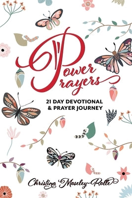 Power Prayers: 21 Day Devotional & Prayer Journey by Randle, Brenda