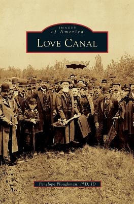 Love Canal by Ploughman Jd, Penelope