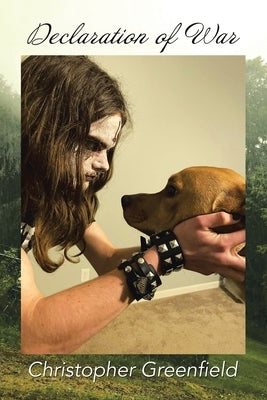 Declaration of War by Greenfield, Christopher