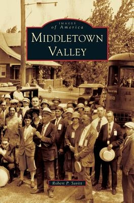 Middletown Valley by Savitt, Robert P.