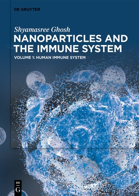 Human Immune System by Ghosh, Shyamasree