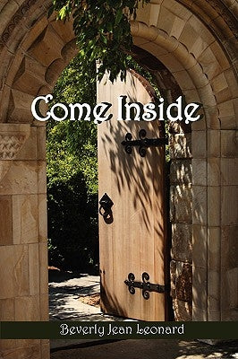 Come Inside by Leonard, Beverly