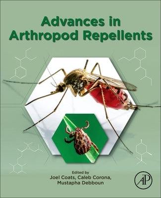 Advances in Arthropod Repellents by Coats, Joel