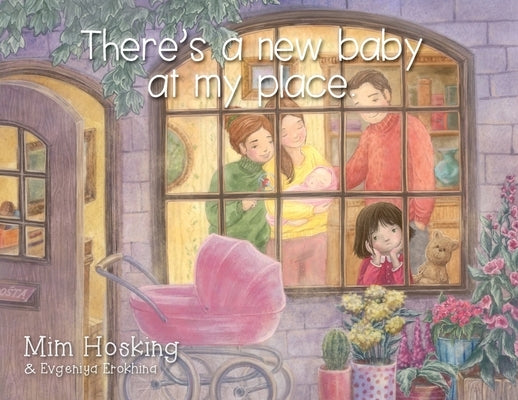 There's a new baby at my place. by Hosking, MIM