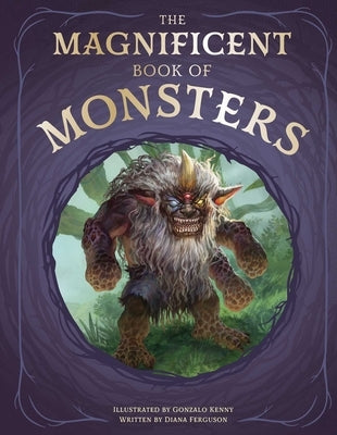 The Magnificent Book of Monsters by Ferguson, Diana