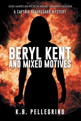 Beryl Kent and Mixed Motives by Pellegrino, K. B.