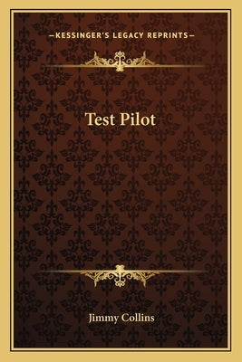 Test Pilot by Collins, Jimmy
