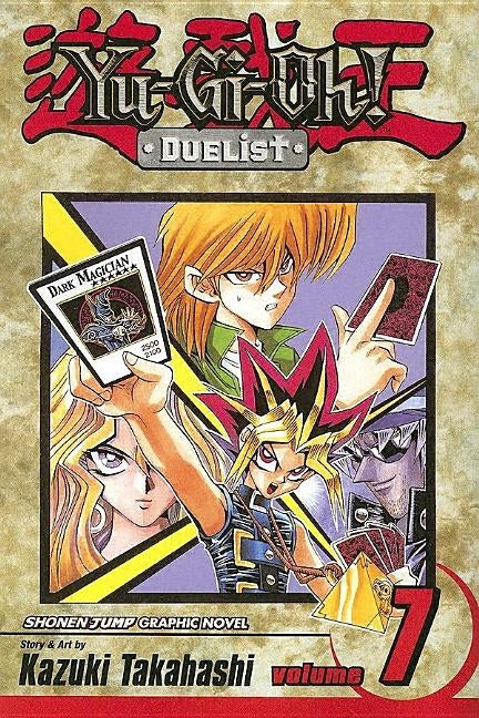 Yu-Gi-Oh!: Duelist, Vol. 7, 7 by Takahashi, Kazuki