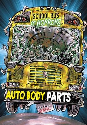 Auto Body Parts: A 4D Book by Dahl, Michael