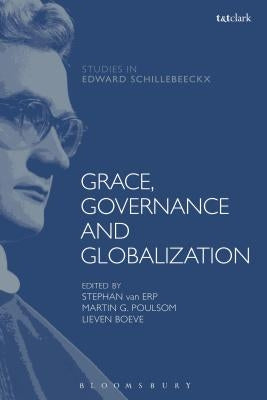 Grace, Governance and Globalization by Poulsom, Martin G.