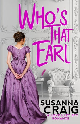 Who's That Earl by Craig, Susanna