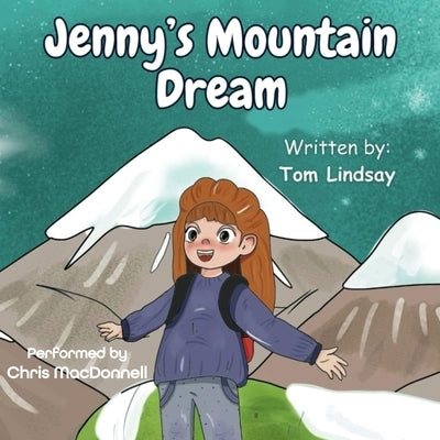 Jenny's Mountain Dream by Lindsay, Tony