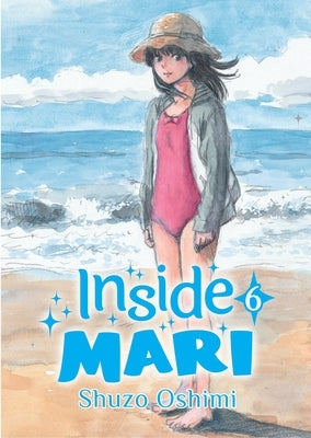 Inside Mari, Volume 6 by Oshimi, Shuzo