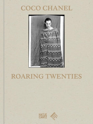 Coco Chanel: Roaring Twenties by Chanel, Coco