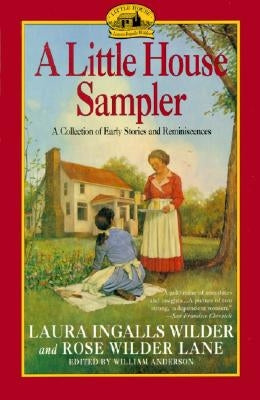 A Little House Sampler by Wilder, Laura Ingalls
