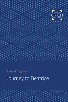 Journey to Beatrice by Singleton, Charles S.