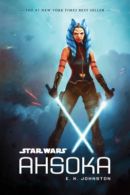 Star Wars Ahsoka by Johnston, E. K.