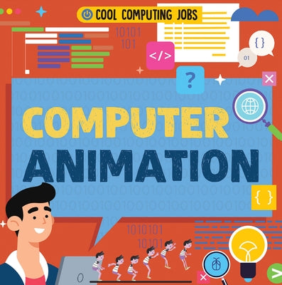 Computer Animation by Dickmann, Nancy