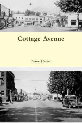 Cottage Avenue by Johnson, Dorene