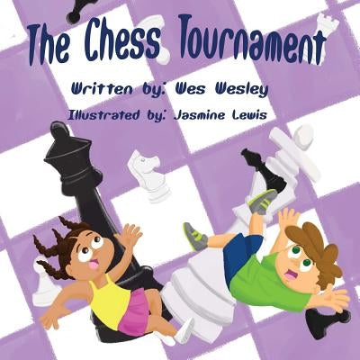 The Chess Tournament by Wesley, Wes