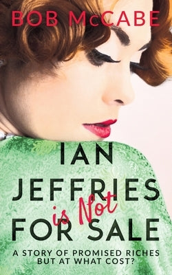 Ian Jeffries is Not for Sale by McCabe, Bob