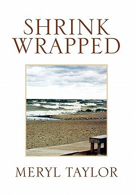 Shrink Wrapped by Taylor, Meryl