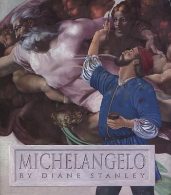 Michelangelo by Stanley, Diane