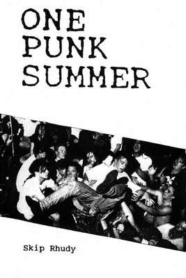 One Punk Summer by Rhudy, Skip
