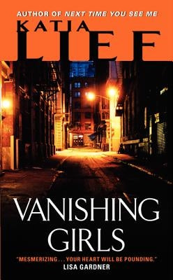 Vanishing Girls by Lief, Katia
