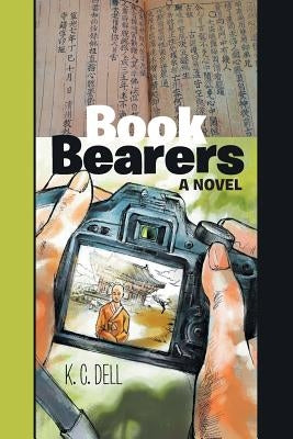 Book Bearers by Dell, K. C.