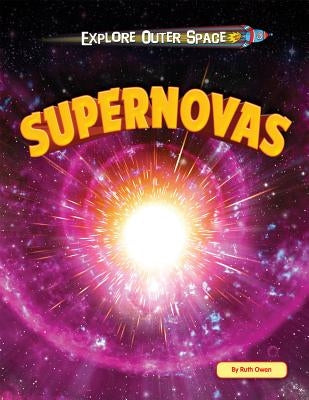 Supernovas by Owen, Ruth