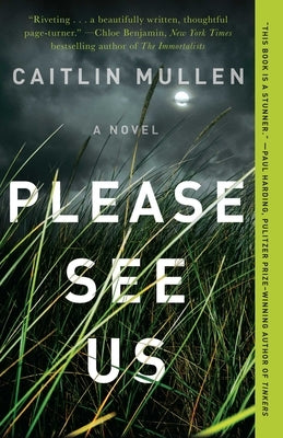 Please See Us by Mullen, Caitlin