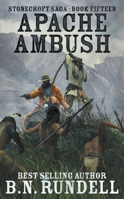 Apache Ambush by Rundell, B. N.