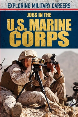 Jobs in the U.S. Marine Corps by Saidian, Siyavush