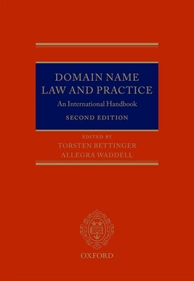 Domain Name Law and Practice: An International Handbook by Bettinger, Torsten