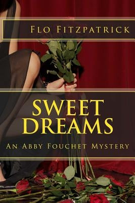 Sweet Dreams by Fitzpatrick, Flo