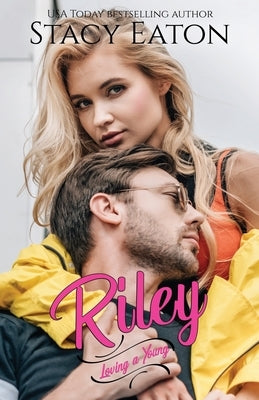 Riley by Eaton, Stacy