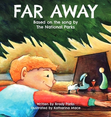 Far Away by Parks, Brady