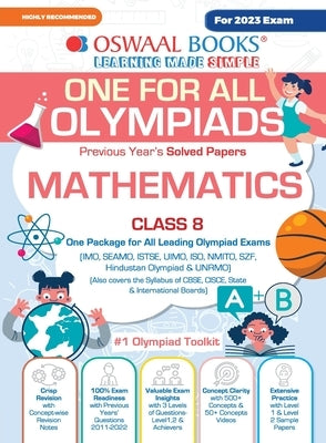 Oswaal One For All Olympiad Previous Years' Solved Papers, Class-8 Mathematics Book (For 2023 Exam) by Oswaal Editorial Board