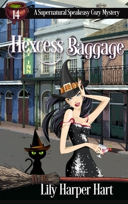 Hexcess Baggage by Hart, Lily Harper