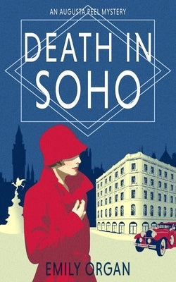 Death in Soho by Organ, Emily
