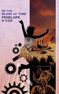 In the Blink of Time by Cox, Penelope A.