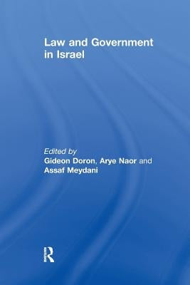 Law and Government in Israel by Naor, Arye