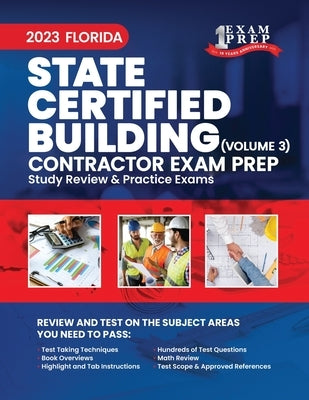 2023 FIorida State Certified Building Official: Volume 3: Study Review & Practice Exams by Inc, Upstryve