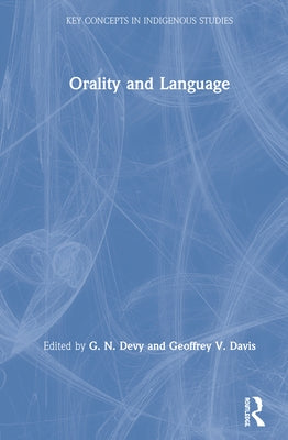 Orality and Language by Devy, G. N.
