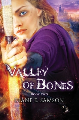 Valley of Bones by Samson, Diane E.